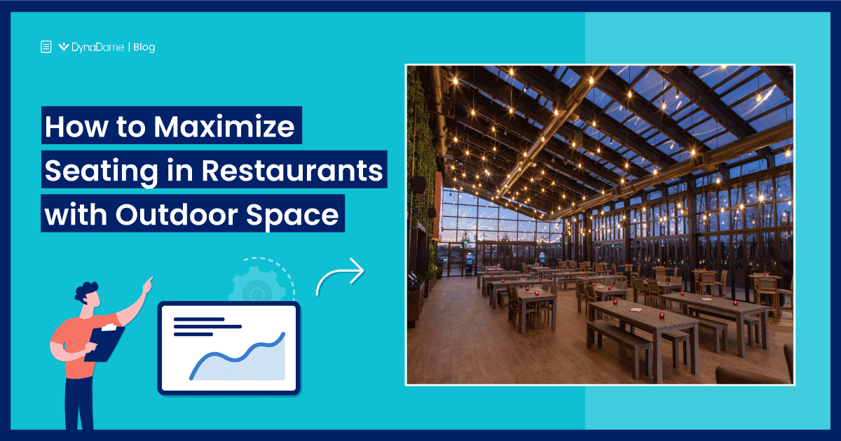 How to Maximize Seating in Restaurants with Outdoor Space